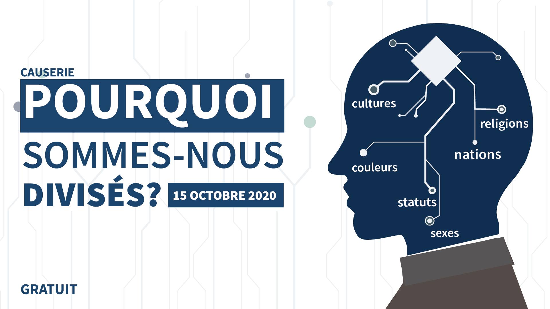 Pourquoi sommes-nous divisés ?